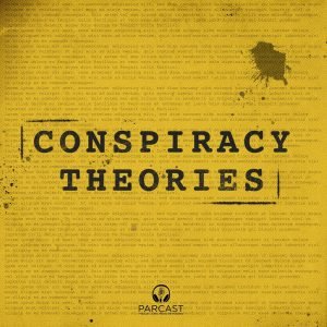 Conspiracy Theories Podcast