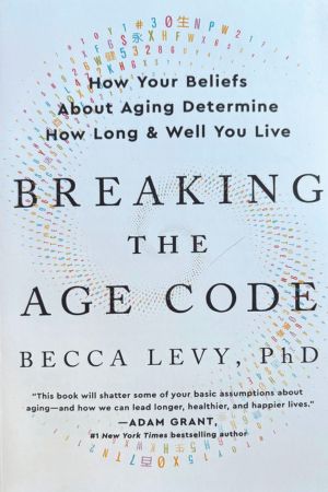 aging myths: "Breaking the Age Code" book cover