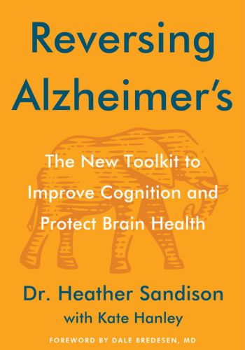 Book cover for "Reversing Alzheimer’s" by Dr. Heather Sandison